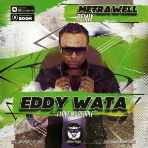 Eddy Wata - I Love My People(Metrawell Remix Radio Edit)